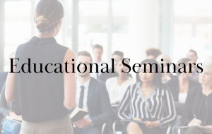 Educational Seminars